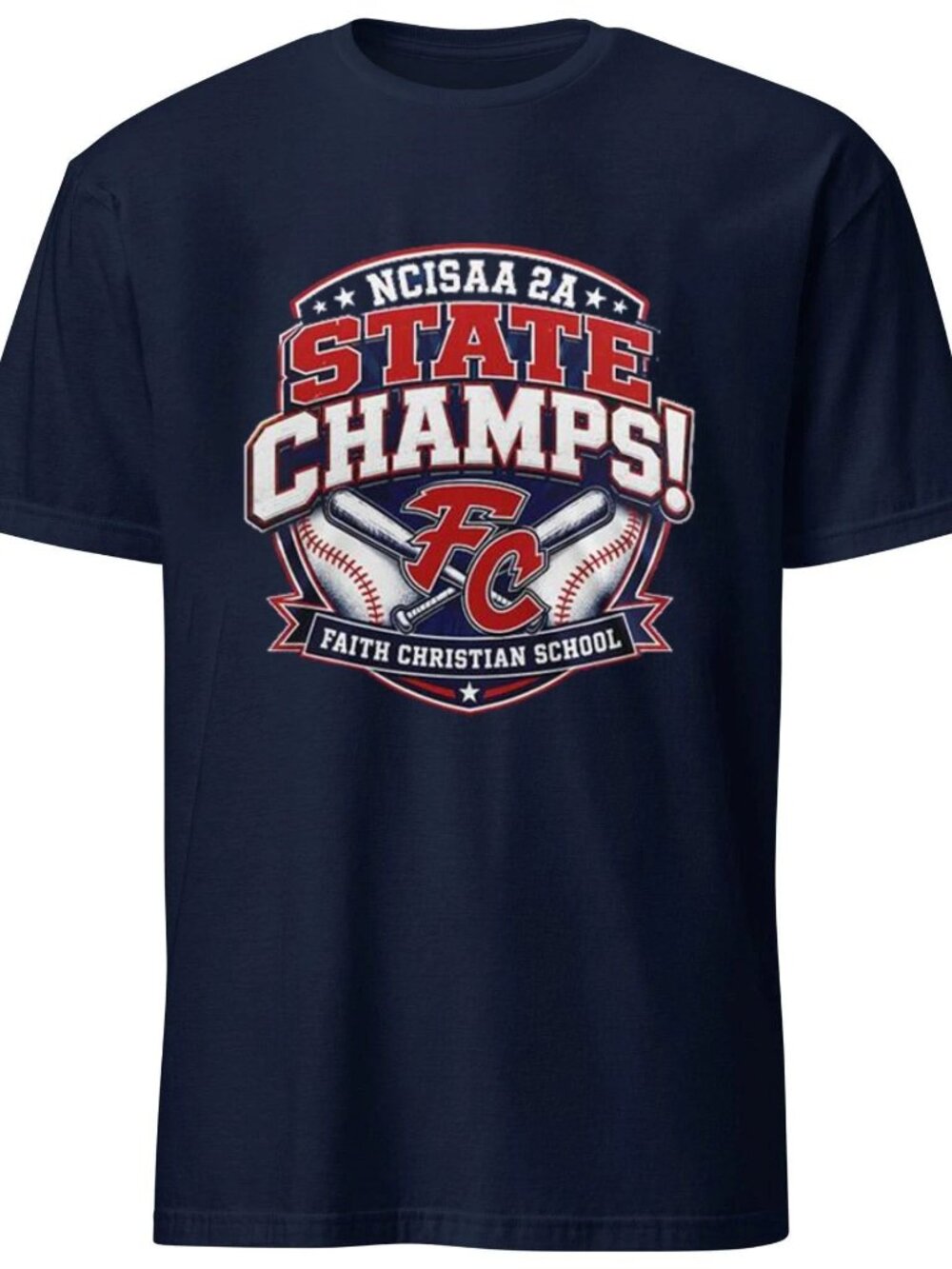 Faith Patriots NCISAA 2A Baseball Champions 2026 Celebrating T Shirt 91